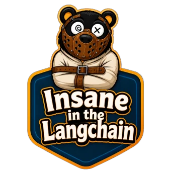 Insane in the LangChain achievement badge